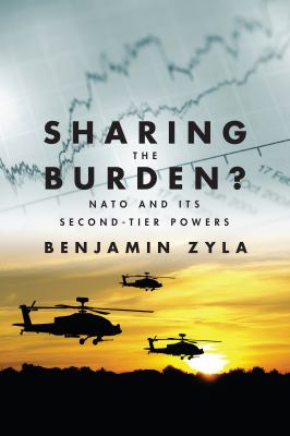 Sharing the burden? : NATO and its second-tier powers