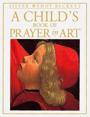 A child's book of prayer in art