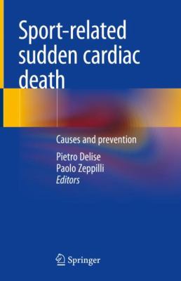 Sport-related sudden cardiac death : causes and prevention