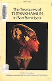 The Treasures of Tutankhamun in San Francisco : official guide