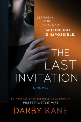 The last invitation : a novel