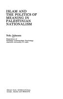 Islam and the politics of meaning in Palestinian nationalism