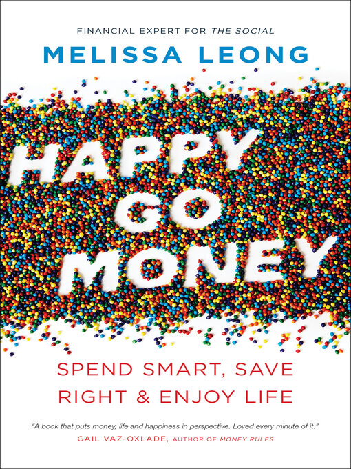 Happy Go Money : Spend Smart, Save Right & Enjoy Life