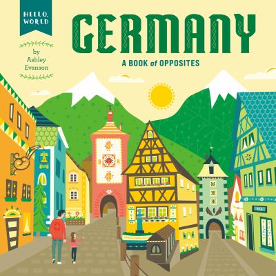 Germany : a book of opposites