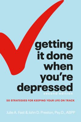 Getting it done when you're depressed