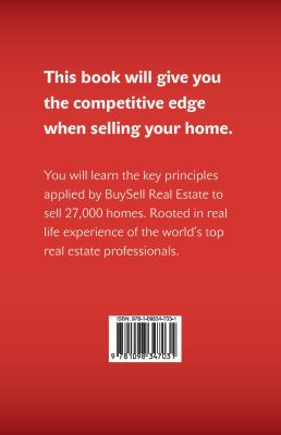 How to sell your home fast for the highest price : timeless methods that work even in a slow market, during economic crises and pandemics