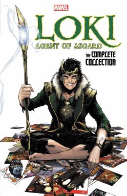 Loki : agent of Asgard : the complete collection. The complete collection /