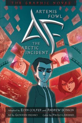 Artemis Fowl : the Arctic incident : the graphic novel