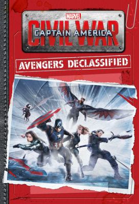 Captain America, civil war : Avengers declassified
