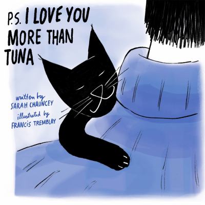 P.S. I love you more than tuna