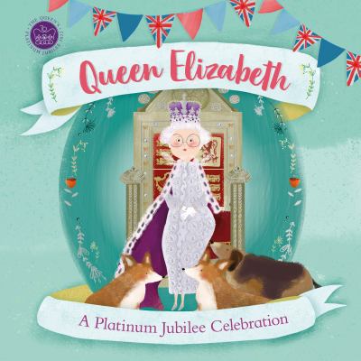 Queen Elizabeth : a platinum jubilee celebration