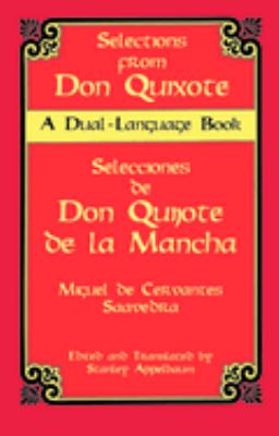 Selections from Don Quixote = Selecciones de Don Quijote de la Mancha