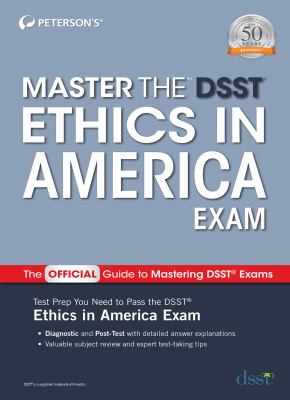 Master the DSST ethics in America exam