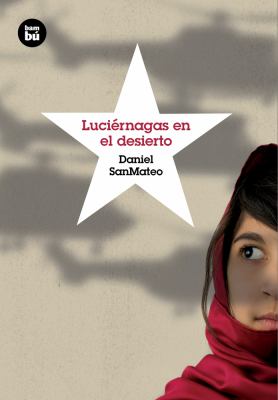 Luciérnagas en el desierto