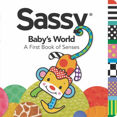 Baby's world : a first book of senses