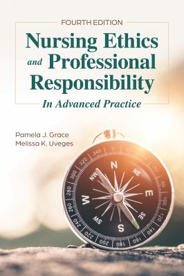 Nursing ethics and professional responsibility in advanced practice.