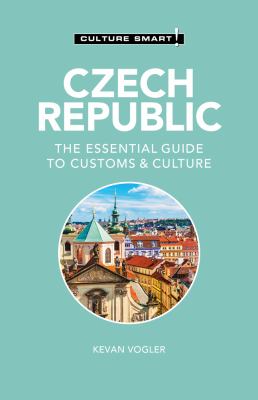Czech Republic : the essential guide to customs & culture