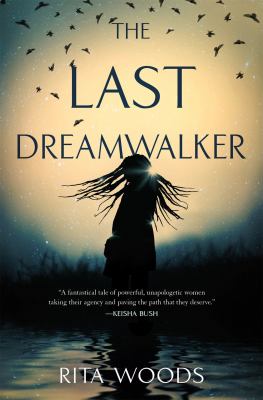 The last dreamwalker