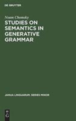 Studies on semantics in generative grammar