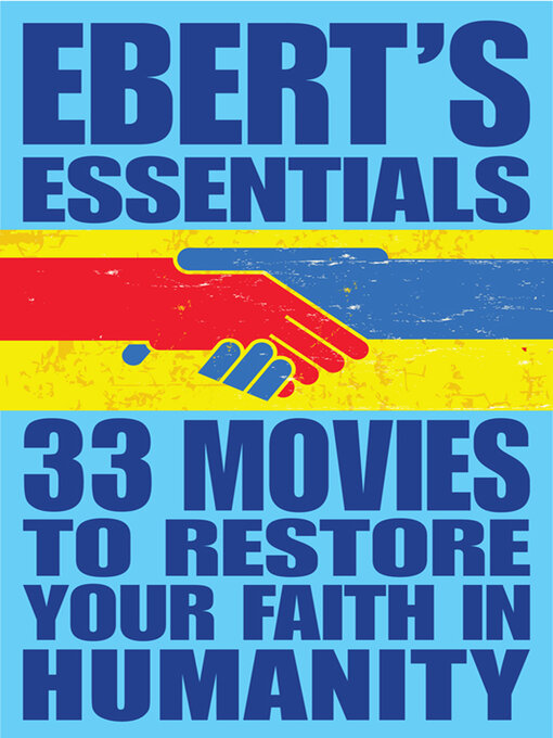 33 Movies to Restore Your Faith in Humanity : Ebert's Essentials