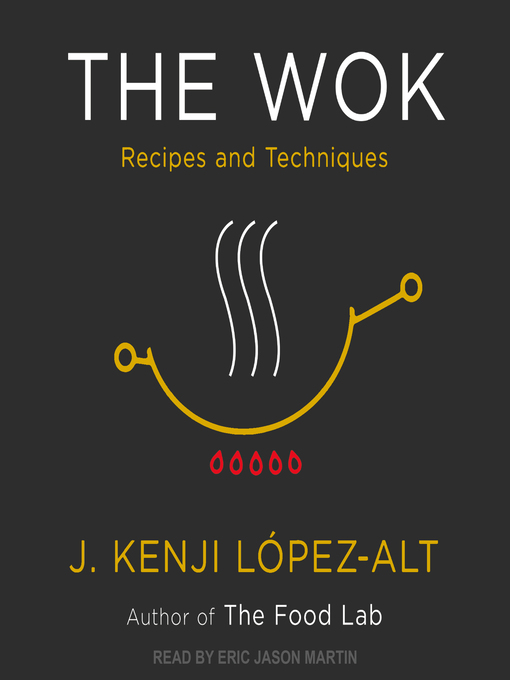 The Wok : Recipes and Techniques