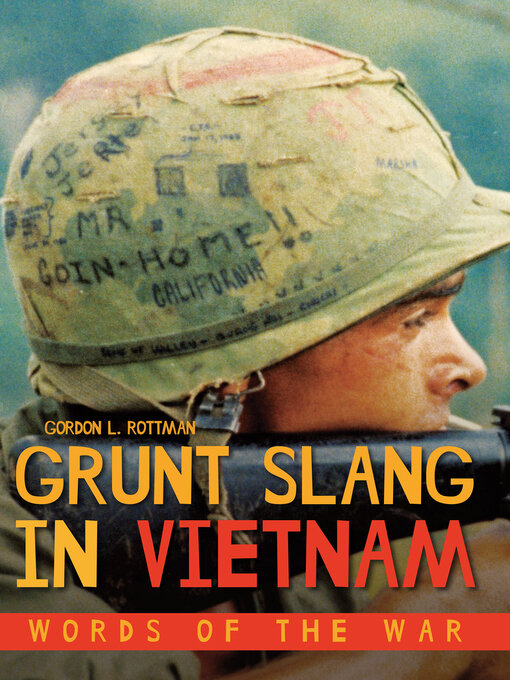 Grunt Slang in Vietnam : Words of the War