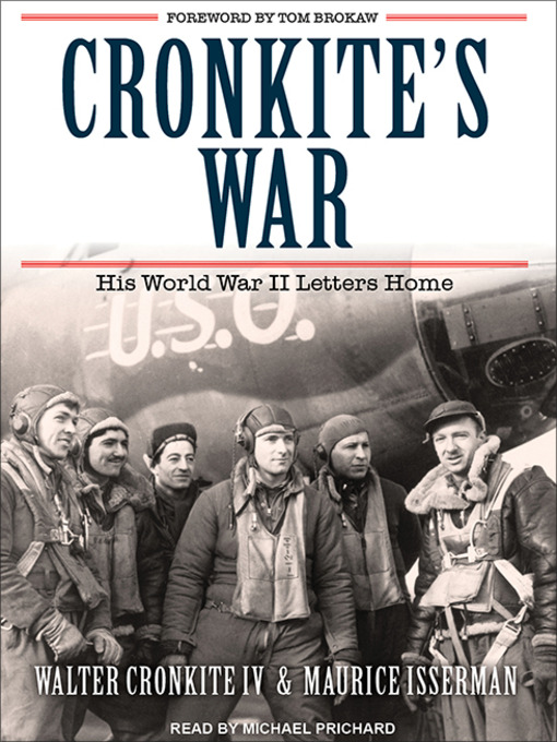 Cronkite's War : His World War II Letters Home