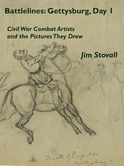 Battlelines : Gettysburg, Day 1: Civil War Combat Artists and the Pictures They Drew, #2