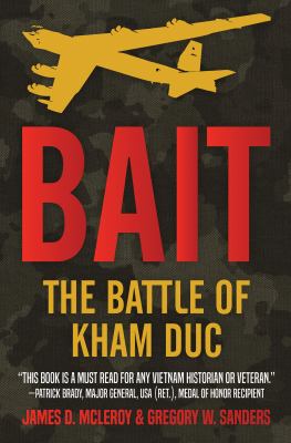 Bait : The Battle of Kham Duc