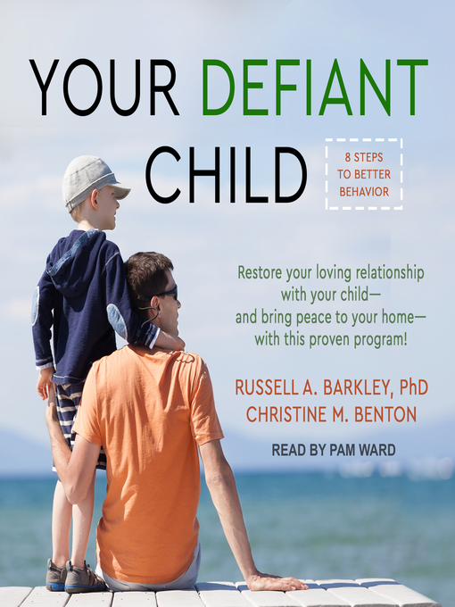 Your Defiant Child : Eight Steps to Better Behavior