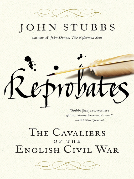Reprobates : The Cavaliers of the English Civil War