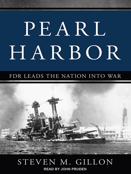 Pearl Harbor : FDR Leads the Nation into War