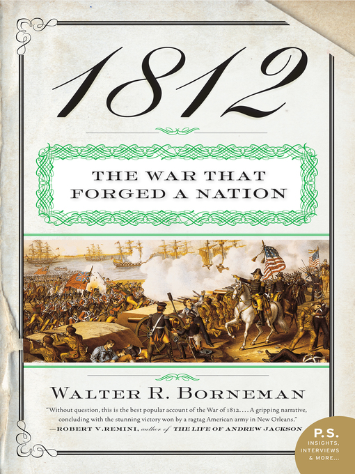 1812 : The War That Forged a Nation