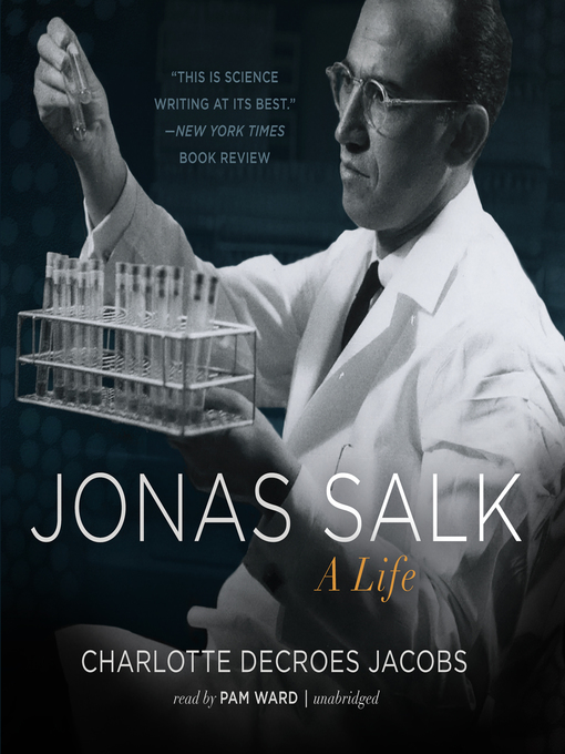 Jonas Salk : A Life