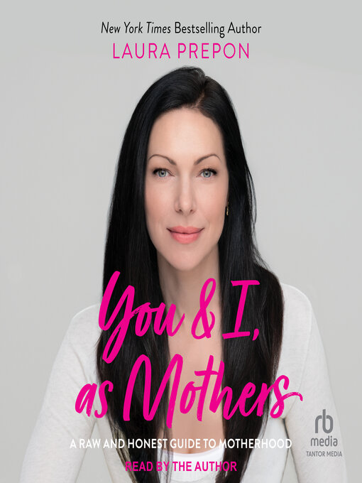 You and I, as Mothers : A Raw and Honest Guide to Motherhood