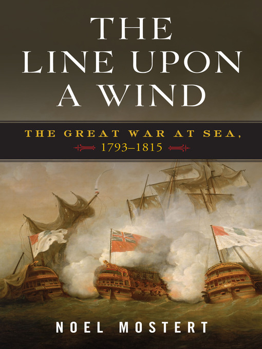 The Line Upon a Wind : The Great War at Sea, 1793-1815