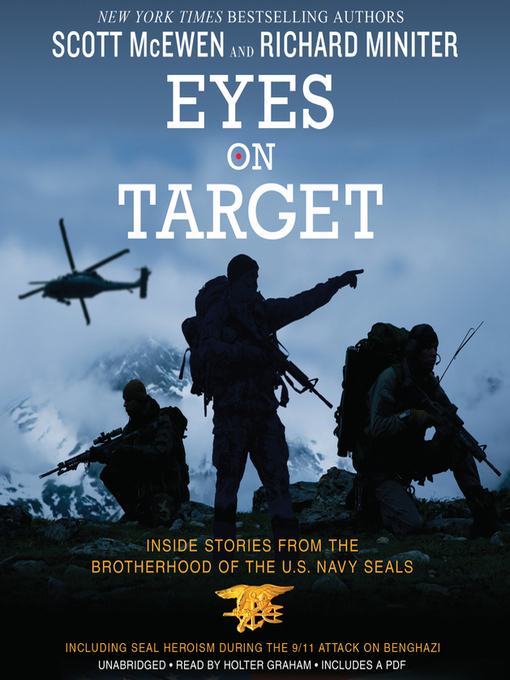 Eyes on Target : Inside Stories from the Brotherhood of the U.S. Navy SEALs