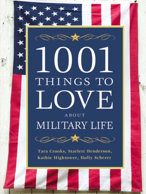 1001 Things to Love About Military Life