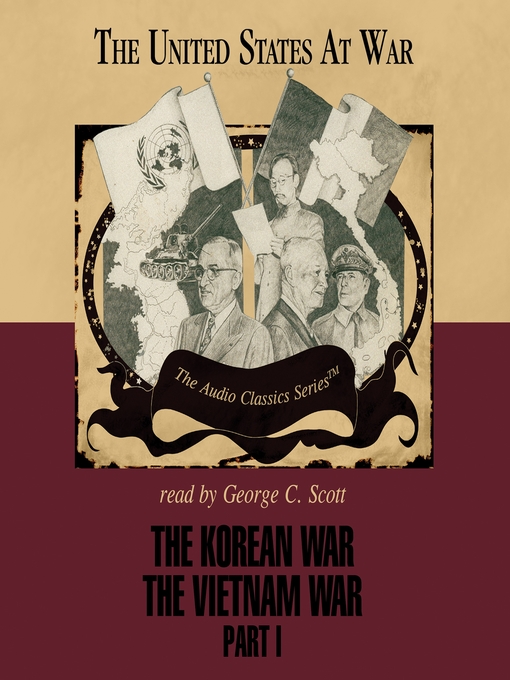 The Korean War and The Vietnam War, Part I