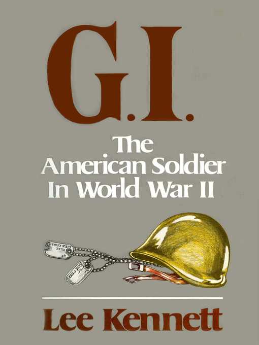 G.I. : The American Soldier in World War II
