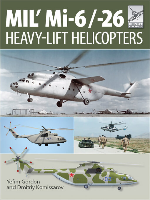 MIL' Mi-6/-26 : Heavy-Lift Helicopters