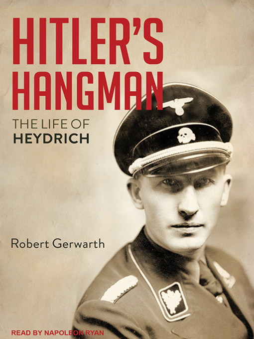 Hitler's Hangman : The Life of Heydrich