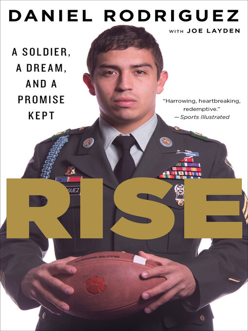 Rise : A Soldier, A Dream, And A Promise Kept