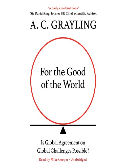 For the Good of the World : Is Global Agreement on Global Challenges Possible?