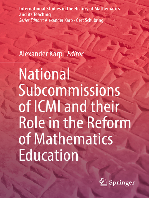 National Subcommissions of ICMI and their Role in the Reform of Mathematics Education