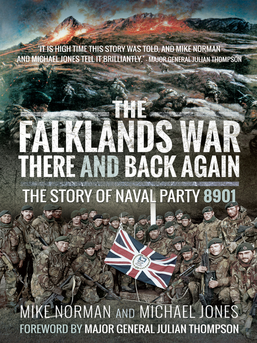 The Falklands Wary—There and Back Again : The Story of Naval Party 8901