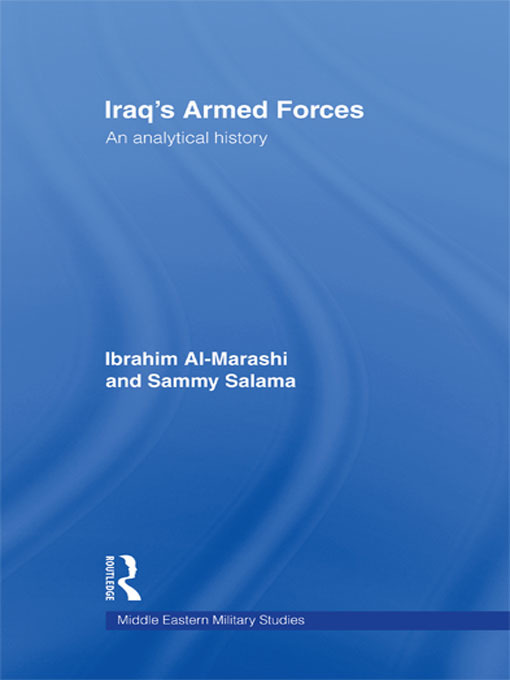 Iraq's Armed Forces : An Analytical History