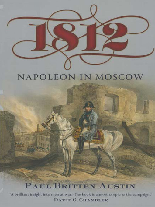 1812 : Napoleon in Moscow