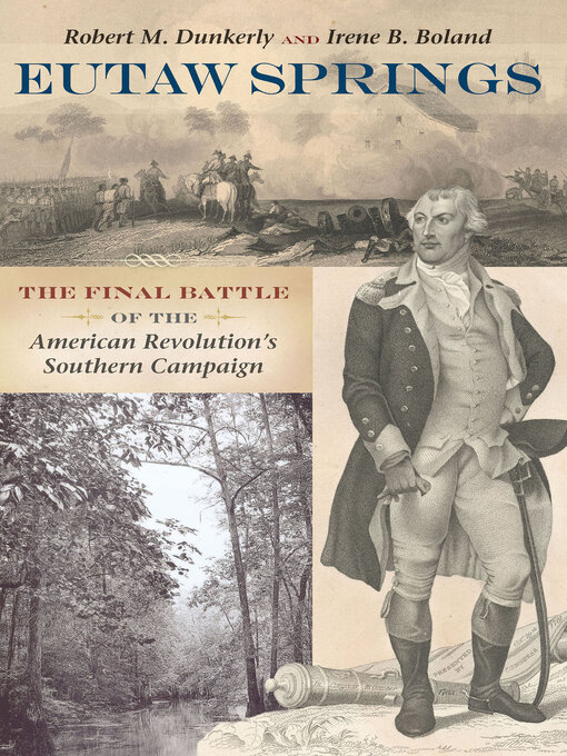 Eutaw Springs : The Final Battle of the American Revolution's Southern Campaign