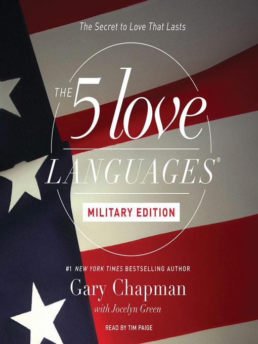 The 5 Love Languages Military Edition : The Secret to Love That Lasts